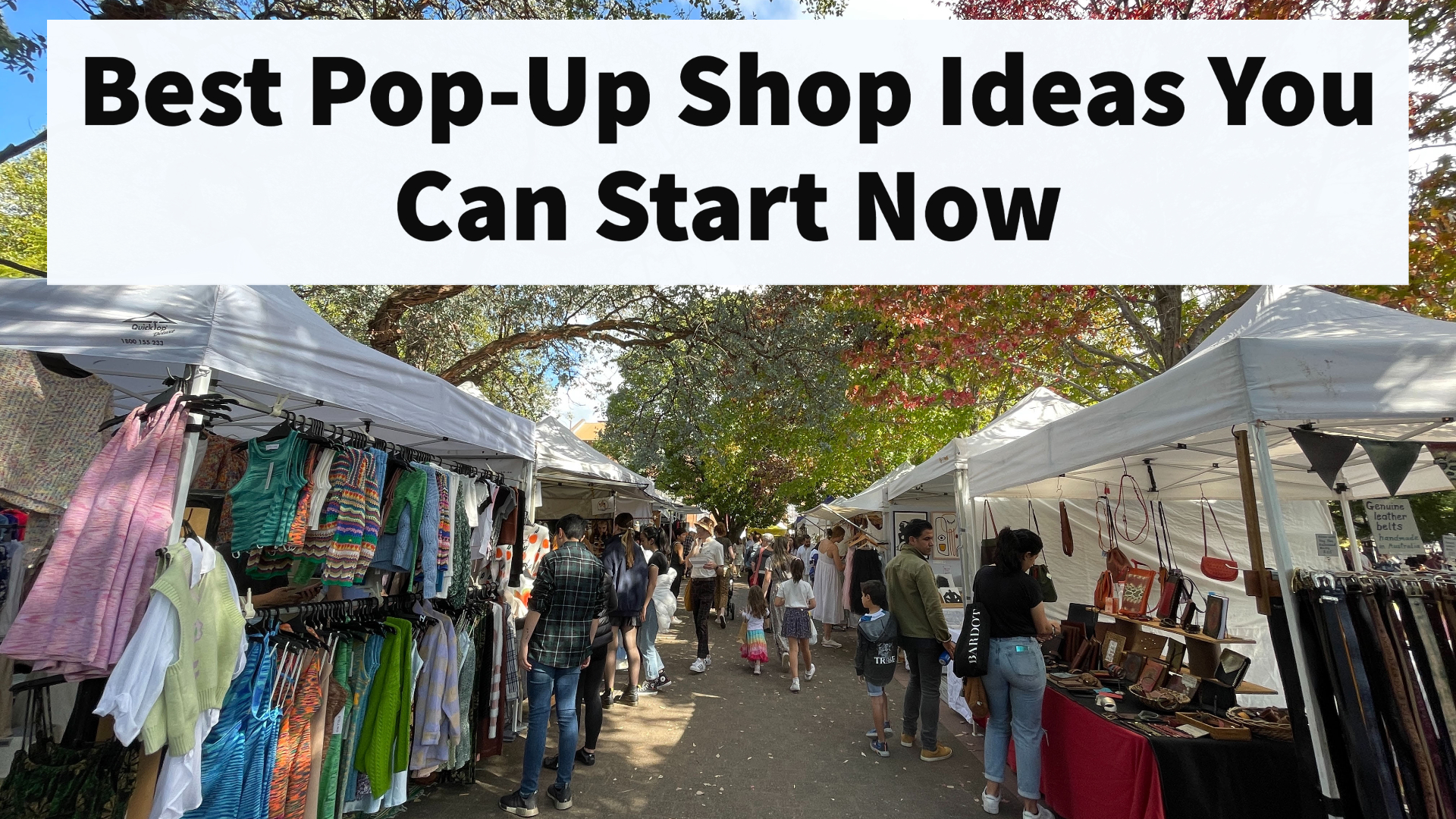 best pop-up shop ideas you can start now best pop-up shop ideas you can start now